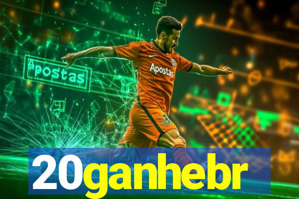 20ganhebr