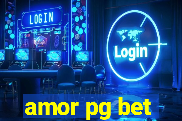 amor pg bet