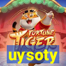 uysoty