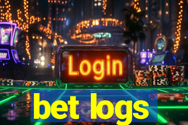 bet logs