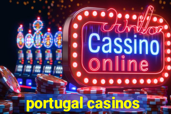 portugal casinos