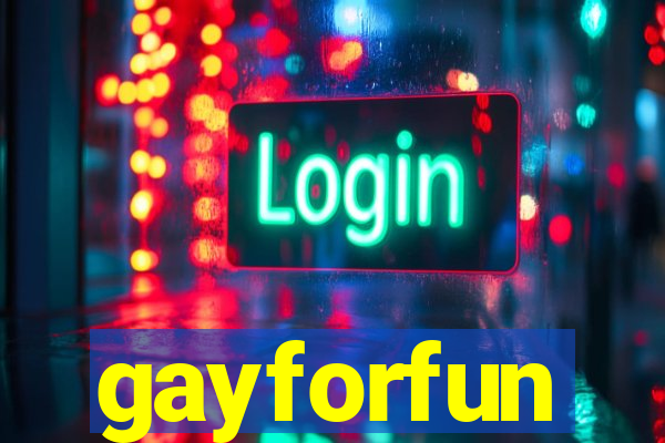 gayforfun