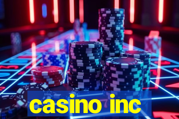 casino inc