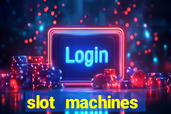 slot machines casino online