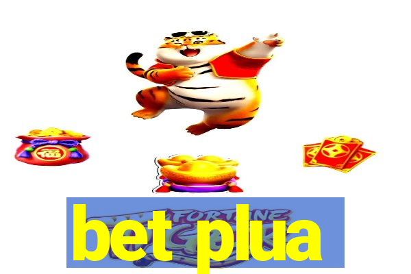 bet plua