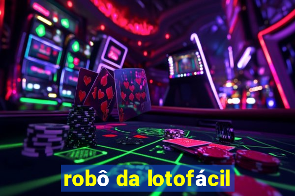 robô da lotofácil