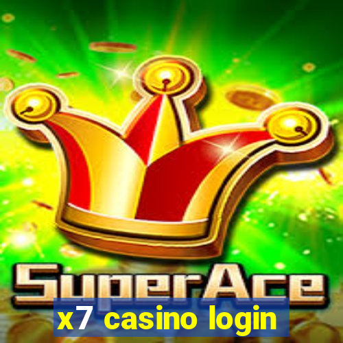 x7 casino login