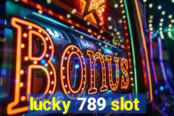 lucky 789 slot