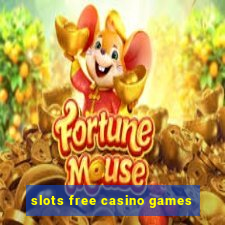 slots free casino games