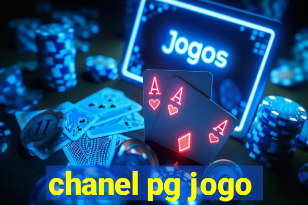 chanel pg jogo