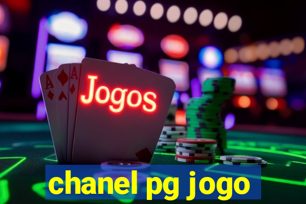 chanel pg jogo