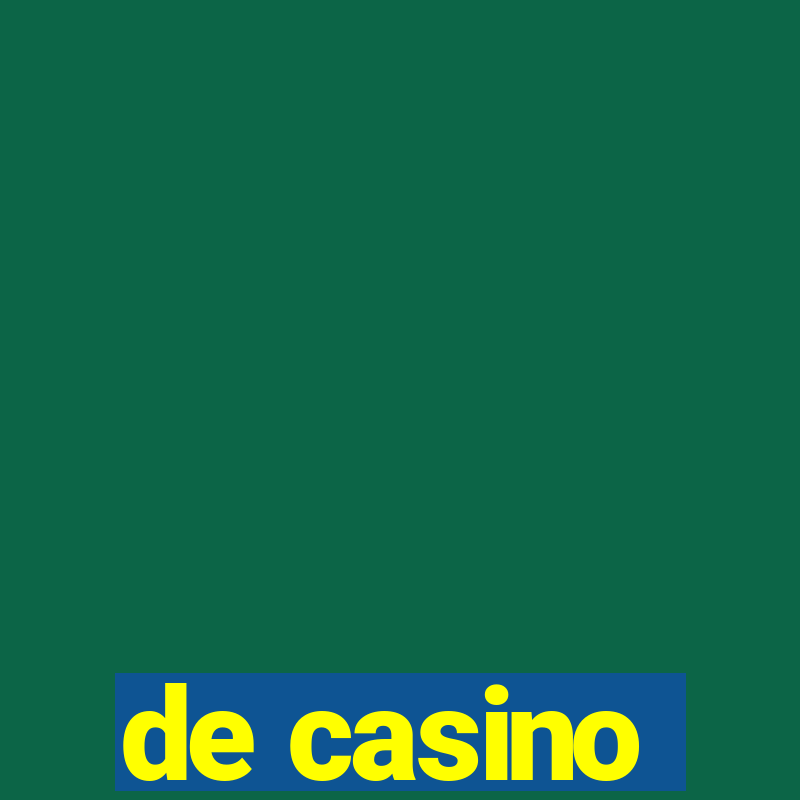 de casino