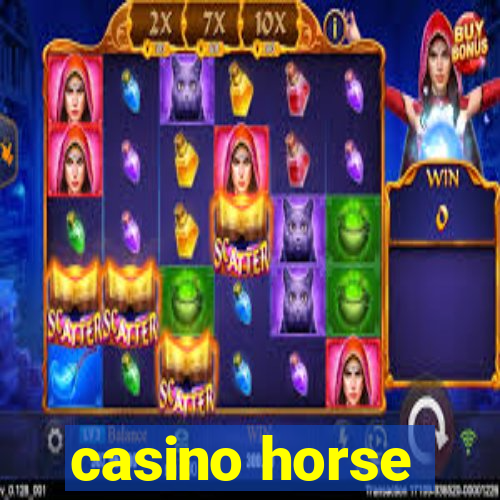 casino horse