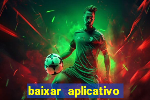 baixar aplicativo estrela bet