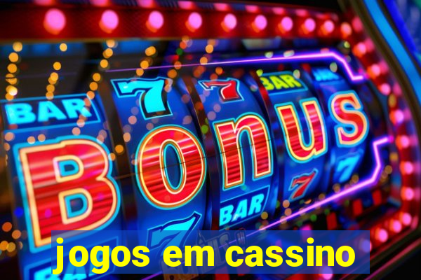 jogos em cassino