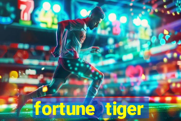 fortune tiger cartas 10x