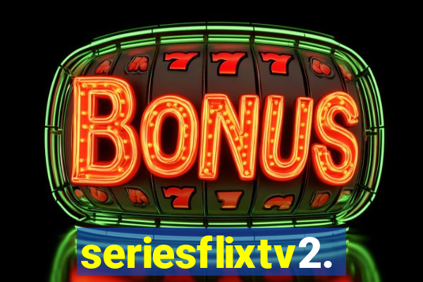 seriesflixtv2.