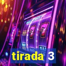 tirada 3