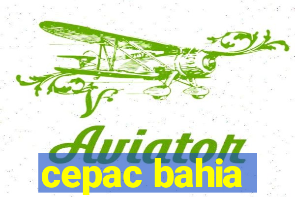 cepac bahia