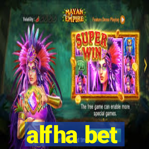 alfha bet