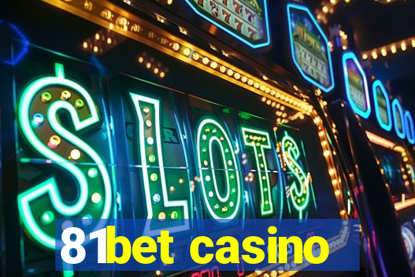 81bet casino