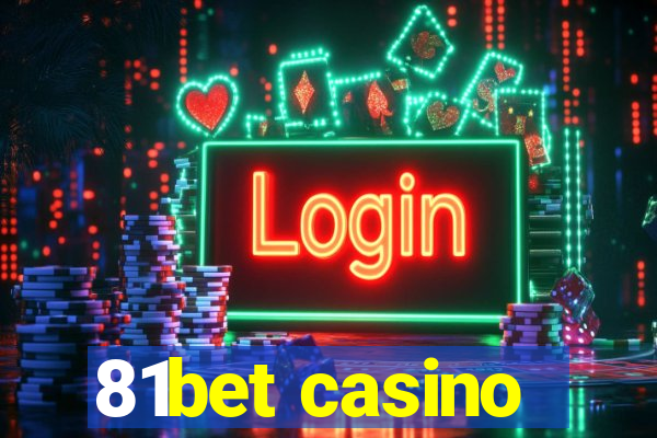 81bet casino