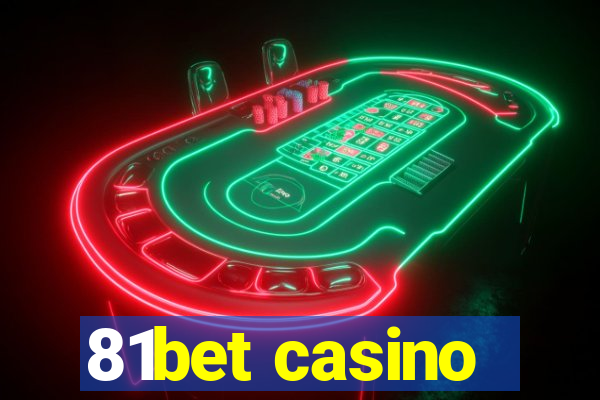 81bet casino