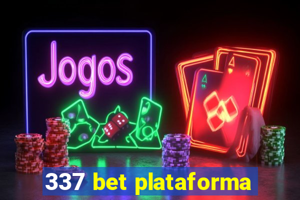 337 bet plataforma