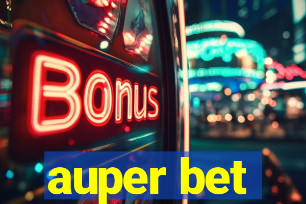 auper bet