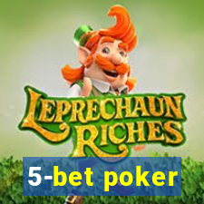 5-bet poker