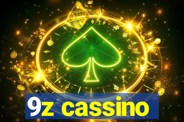 9z cassino