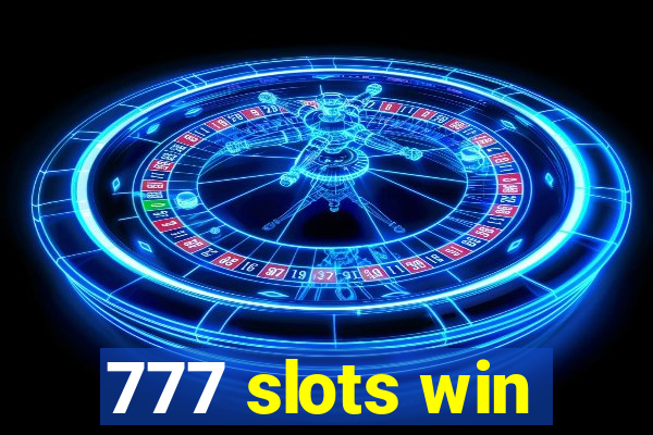 777 slots win