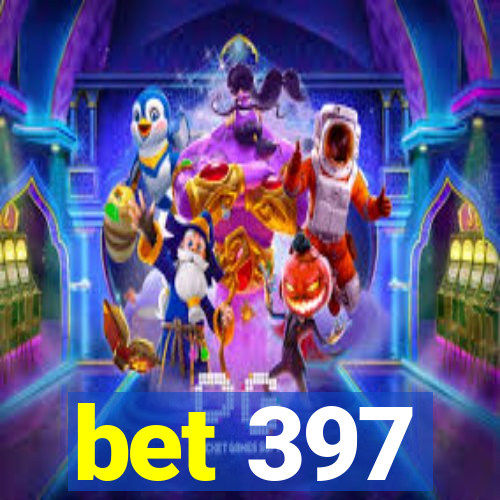 bet 397