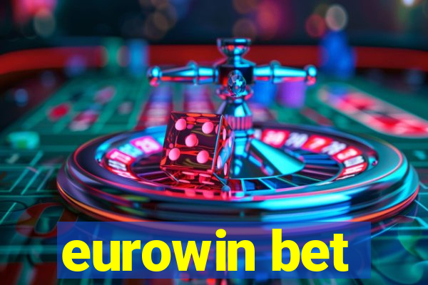 eurowin bet