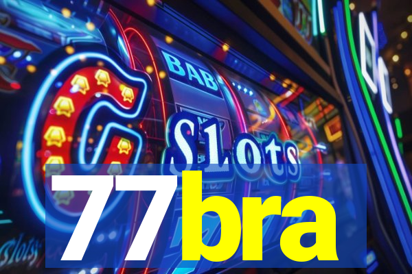 77bra