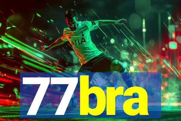 77bra