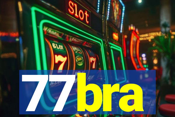 77bra