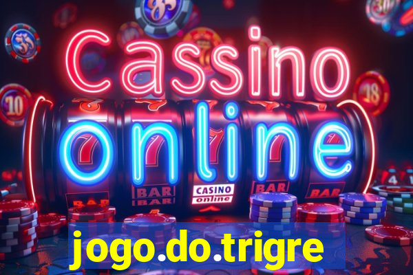 jogo.do.trigre