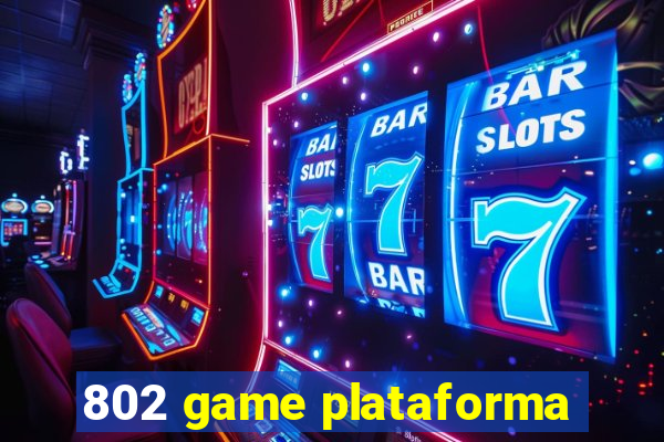 802 game plataforma