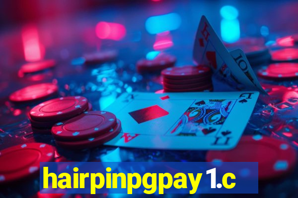 hairpinpgpay1.com