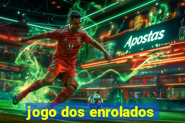 jogo dos enrolados