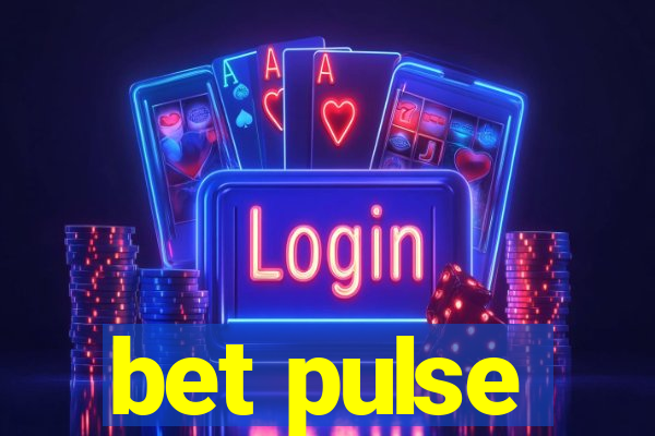 bet pulse