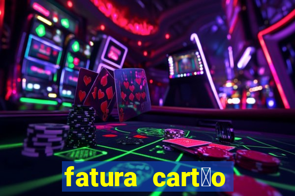 fatura cart茫o porto seguro