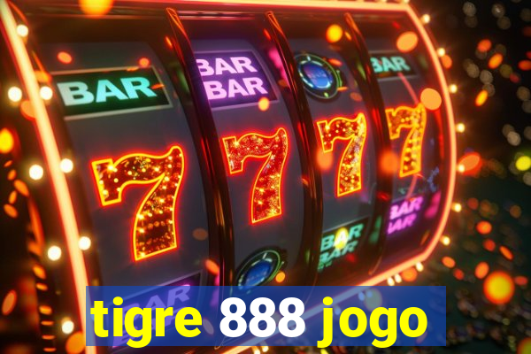 tigre 888 jogo