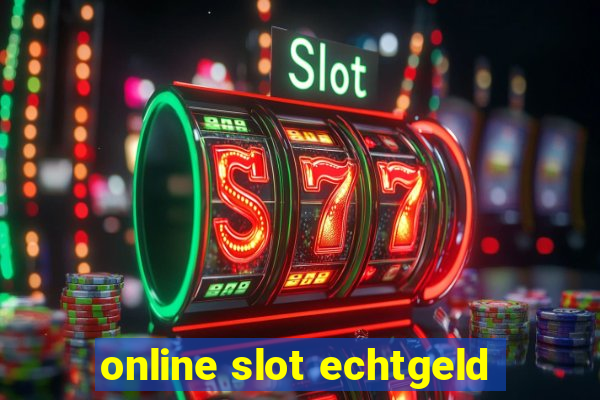 online slot echtgeld