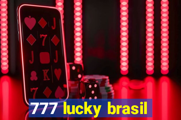 777 lucky brasil