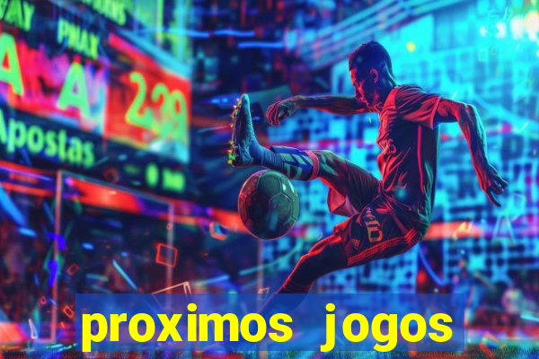 proximos jogos brasileirao serie a