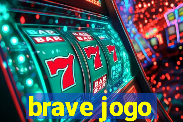 brave jogo