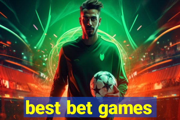 best bet games