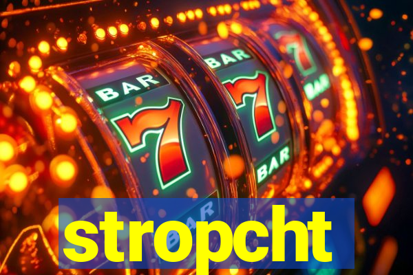 stropcht